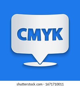 Paper cut Speech bubble with text CMYK icon isolated on blue background. Paper art style. Vector Illustration