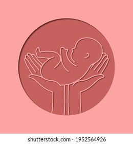 Paper cut style. Logotype with newborn and caring hands. Baby in the womb. Stylish logo for a prenatal or reproductive clinic, pregnancy brochure, surrogacy agency. Round frame, elegant line icon.