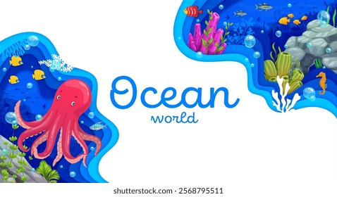 Paper cut underwater landscape with cartoon fish and sea animal characters. Ocean world vector banner of cute octopus, tropical fish, seahorse and sea bottom seaweeds with 3d paper cut layered borders