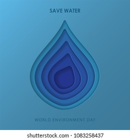 Paper cutout blue drop. World Environment Day June 5. Ecology, environment, nature protection concept. Save water. Template for banner, poster, leaflet. Vector illustration