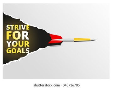 Paper dart, ripped paper and strive for your goals inscription. Motivation theme vector illustration.