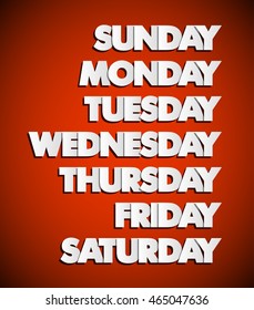 Paper drawn weekdays. Seven days lettering. Calendar. Handwritten days of the week process. Monday, Tuesday, Wednesday, Thursday, Friday, Saturday, Sunday. Lettering of calendar list.