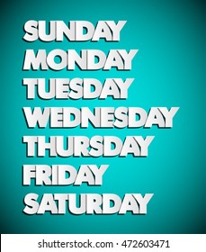 Paper drawn weekdays. Seven days lettering. Calendar. Handwritten days of the week process. Monday, Tuesday, Wednesday, Thursday, Friday, Saturday, Sunday. Lettering of calendar list.