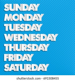 Paper drawn weekdays. Seven days lettering. Calendar. Handwritten days of the week process. Monday, Tuesday, Wednesday, Thursday, Friday, Saturday, Sunday. Lettering of calendar list.