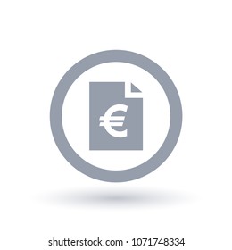 Paper Euro bill icon. European money document symbol. Finance form sign in circle outline. Vector illustration.