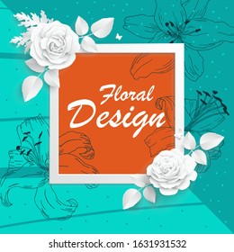 Paper flower. Square frame with abstract cut flowers. White rose. Wedding decorations. Decorative bridal bouquet. Greeting card template on a bright, colorful, geometric background.Vector illustration