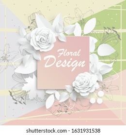 Paper flower. Square frame with abstract cut flowers. White rose. Wedding decorations. Decorative bridal bouquet. Greeting card template on a bright, colorful, geometric background.Vector illustration