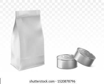 Paper or foil bag, sealed plastic sachet and blank, metal tin cans 3d realistic vector illustrations isolated on transparent white background with shadows. Pet food, preserved product packaging mockup