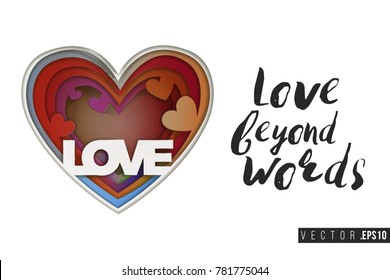 Paper greeting card with colorful love heart and text: love beyond words. Paper cut heart for bridal, wedding, engagement, valentines day. Vector art in 3d papercut style.