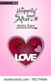 Paper greeting card with red love heart and text: happily ever after starts here. Paper cut heart for bridal, wedding, engagement, valentines day. Vector art in 3d papercut style.