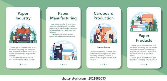 Paper industry mobile application banner set. Wood processing and paper production factory. Cutting wood and making paper and cardboard process. Isolated flat vector illustration
