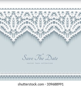 Paper lace background, ornamental vector frame with lacy seamless borders, save the date card or wedding invitation template, eps10