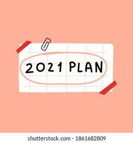 Paper note - 2021 plan. Hand drawn vector illustration.