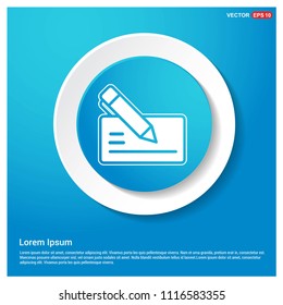 Paper note and pen icon Abstract Blue Web Sticker Button - vector icon