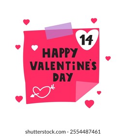 Paper note with phrase - Happy Valentine's day. Illustration on white background. Cute design.