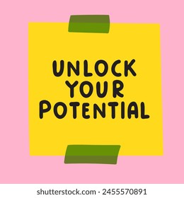 Paper note. Phrase - Unlock your potential. Vector design on pink background.