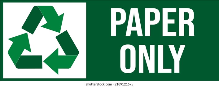 paper only with green recycle symbol label