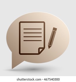 Paper and pencil sign. Brown gradient icon on bubble with shadow.