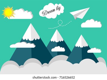 Paper plane fly on the sky top of the snow mountain with word dream big