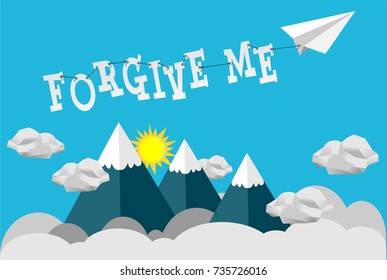 Paper plane fly over the mountain tied with word forgive me