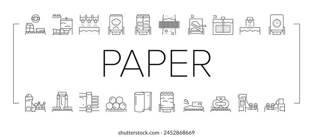 Paper Production Plant Collection Icons Set Vector. Wood Chips And Chemical Recovery, Evaporator And Pulp Washing, Bleaching And Paper Make System Black Contour Illustrations