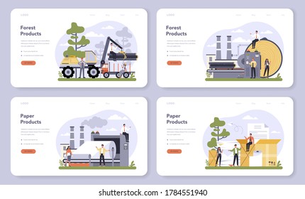 Paper production and wood industry web banner or landing page set. Paper factory process. Cutting wood and making paper. Global industry classification standard. Isolated flat vector illustration