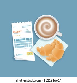 Paper receipt, a cup of coffee with foam, croissants. Restaurant bill paying. Customer's payment for cafe service. Cashier check, invoice, order. Money for goods and services. Vector illustration 