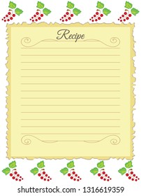 Paper for recipes. Form for recipes. Note paper with red currant ornament. Vintage paper