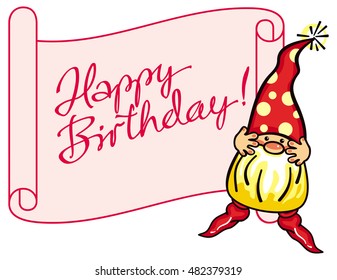 Paper scroll with artistic written sign "Happy Birthday!" and cute gnome in red cap. Funny character for decorations, greetings cards, children's books and other design artworks. Vector clip art.