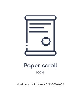 paper scroll icon from museum outline collection. Thin line paper scroll icon isolated on white background.