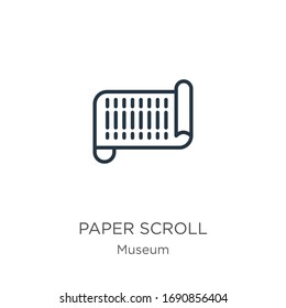 Paper scroll icon. Thin linear paper scroll outline icon isolated on white background from museum collection. Line vector sign, symbol for web and mobile