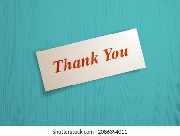 Paper sheet memo Thank You words on it over wooden background vector realistic illustration, design element for message mockup.