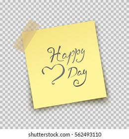 Paper sheet on translucent sticky tape with shadow isolated on a transparent background. Vector note template with Happy Valentine's Day  Hand drawn calligraphy lettering for your design.