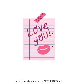 Paper sheet with words love you, lips print and piece of scotch. Love note. Vector clipart for greeting cards, wedding invitations, party, birthday cards.
