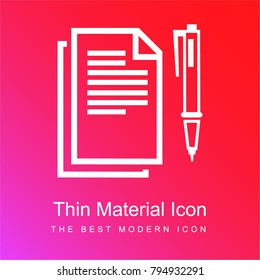 Paper sheets with text lines and a pen at right side from top view red and pink gradient material white icon minimal design
