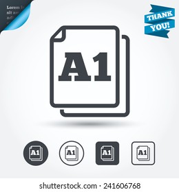 Paper size A1 standard icon. File document symbol. Circle and square buttons. Flat design set. Thank you ribbon. Vector