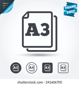 Paper size A3 standard icon. File document symbol. Circle and square buttons. Flat design set. Thank you ribbon. Vector