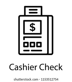 
A paper in a small booklet having dollar sign showing cashiers check 
