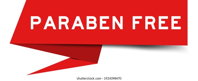 Paper speech banner with word paraben free in red color on white background (Vector)