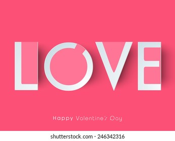 Paper text love for Happy Valentine's Day celebration on pink background.