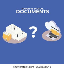 Paper vs Digital documents isometric 3d vector illustration concept for banner, website, illustration, landing page, flyer, etc.