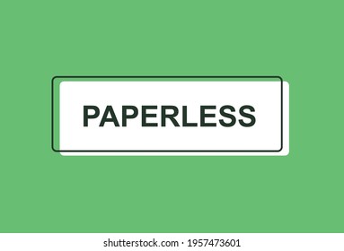 "Paperless" Modern Title. Vector Illustration Template - Environment Concept Text. 