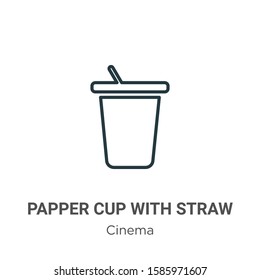 Papper cup with straw outline vector icon. Thin line black papper cup with straw icon, flat vector simple element illustration from editable cinema concept isolated on white background