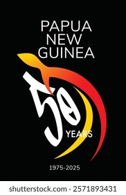 Papua New Guinea 50 Years, 1975-2025