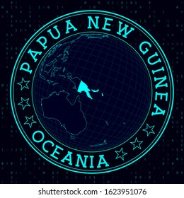 Papua New Guinea round sign. Futuristic satelite view of the world centered to Papua New Guinea. Country badge with map, round text and binary background. Modern vector illustration.