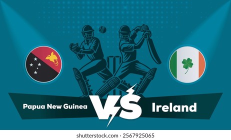 Papua New Guinea VS Ireland Match , Ireland Vs Papua New Guinea cricket match , Cricket match concept with creative illustration.eps