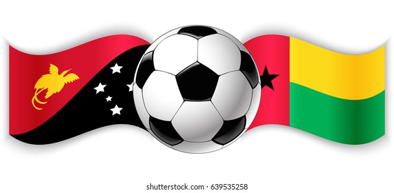 Papuan and Bissau-Guinean wavy flags with football ball. Papua New Guinea combined with Guinea-Bissau isolated on white. Football match or international sport competition concept.