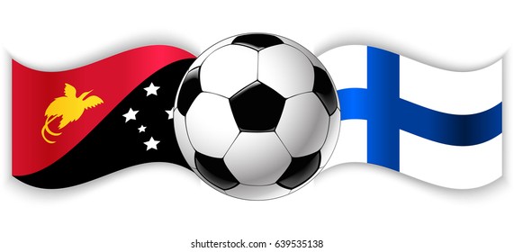 Papuan and Finnish wavy flags with football ball. Papua New Guinea combined with Finland isolated on white. Football match or international sport competition concept.