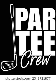 Par tee crew vektorart design, eps file. Design-Datei für T-Shirt. SVG, EPS-Schnittwortdatei