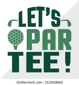 Let’s Par Tee! Printable Vector Illustration